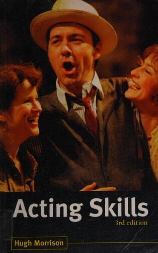 Acting Skills av Hugh Morrison (Paperback)