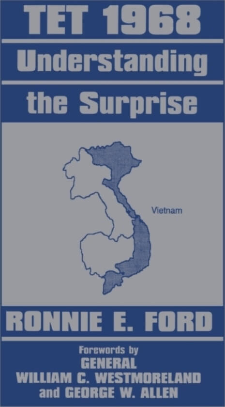 Tet 1968 av Captain Ronnie E. Ford (Paperback)