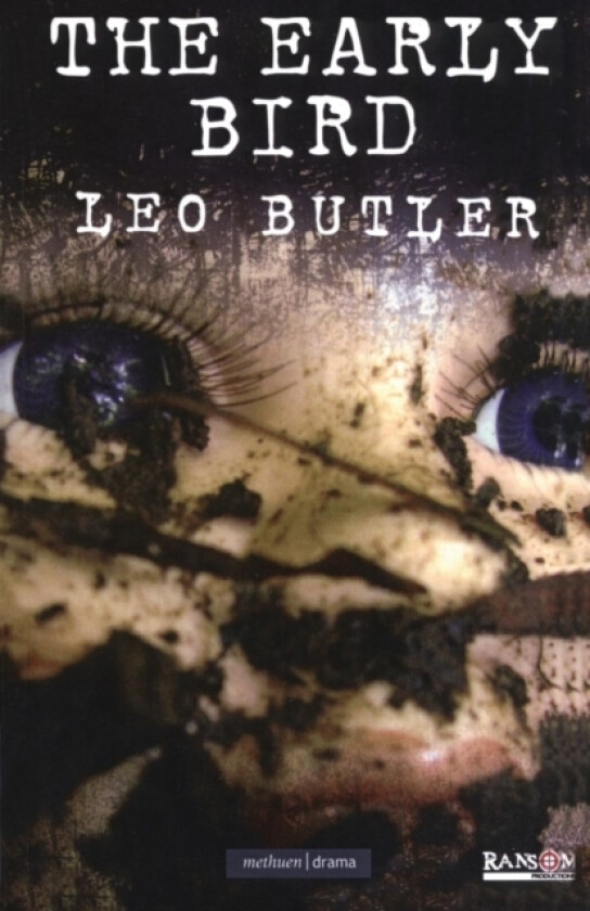 The Early Bird av Leo Butler (Paperback)