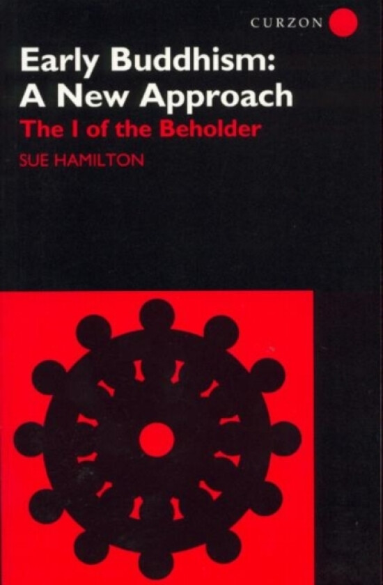 Early Buddhism: A New Approach av Sue Hamilton-Blyth (Paperback)