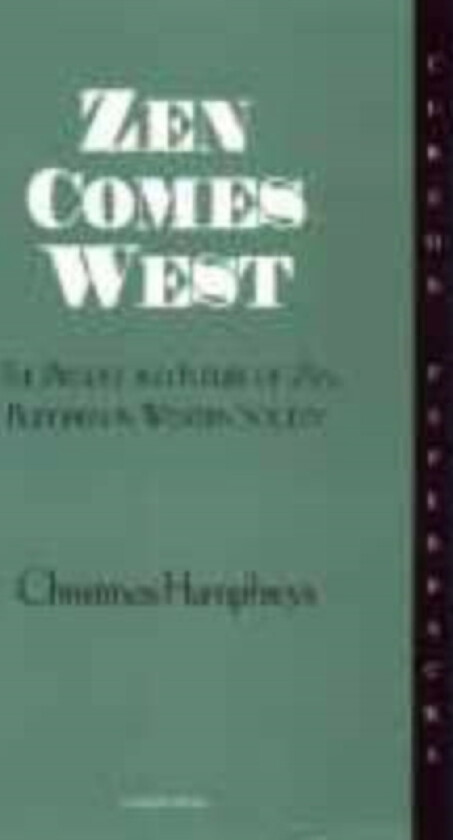 Zen Comes West av Christmas Humphreys (Paperback)