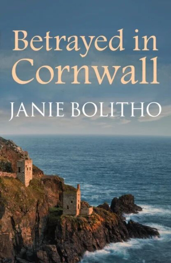 Betrayed in Cornwall av Janie Bolitho