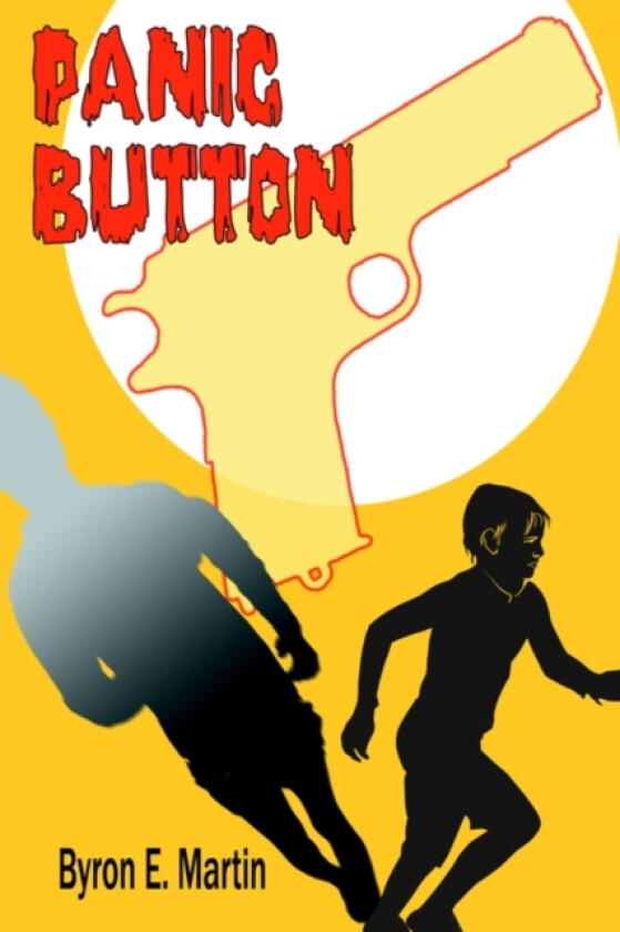Panic Button av Byron E Martin (Paperback)