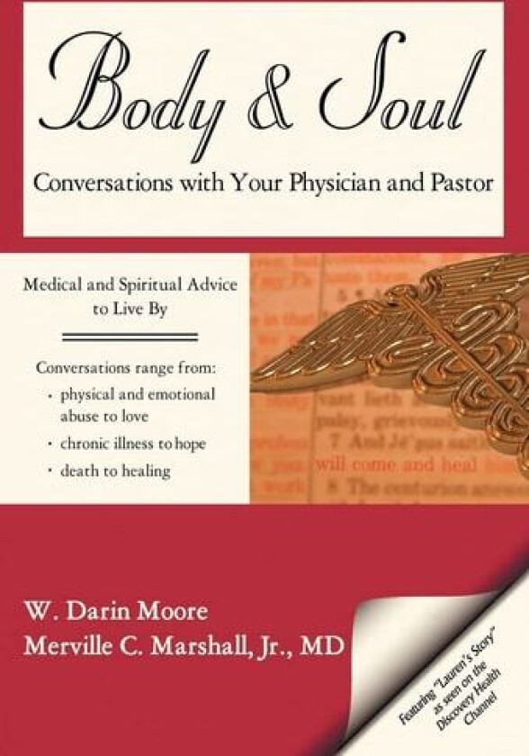 Body & Soul av Merville C Marshall, W Darin Moore (Hardcover)