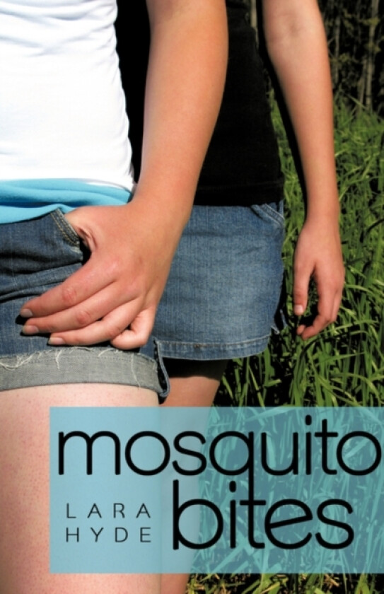 Mosquito Bites av Lara Hyde (Hardcover)