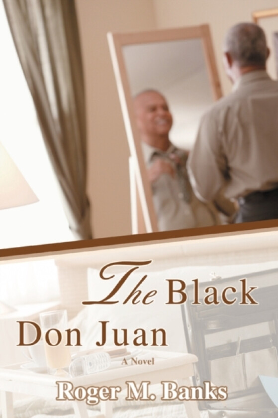 The Black Don Juan av Roger M Banks (Hardcover)