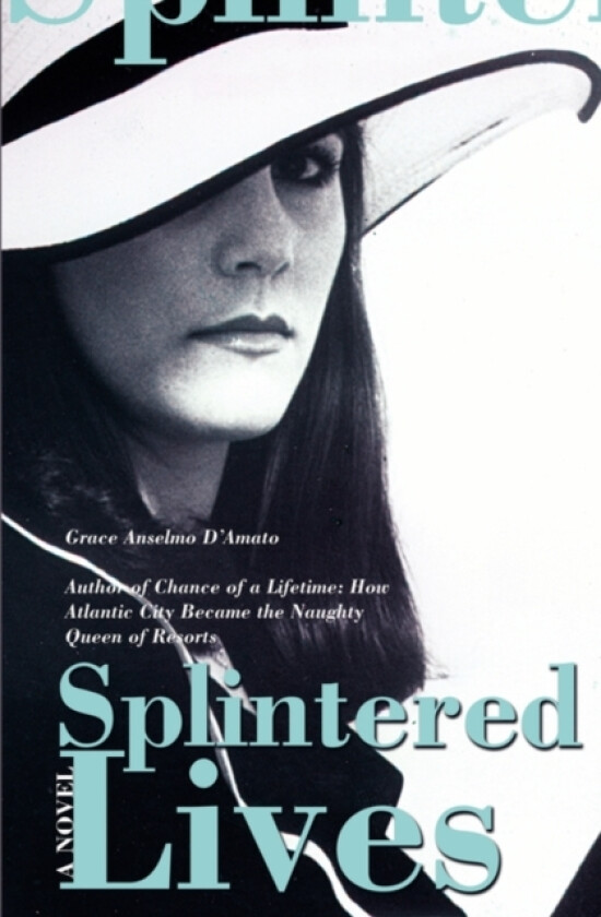 Splintered Lives av Grace Anselmo D'Amato (Hardcover)