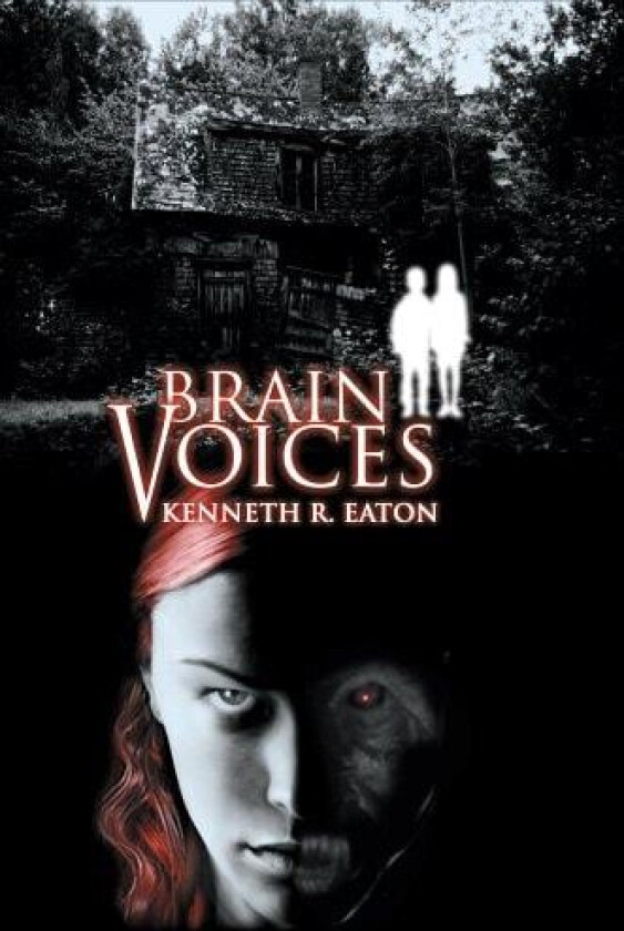 Brain Voices av Kenneth R Eaton (Hardcover)
