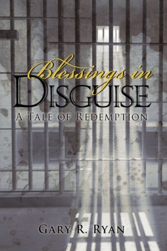 Blessings in Disguise av Gary R Ryan (Paperback)