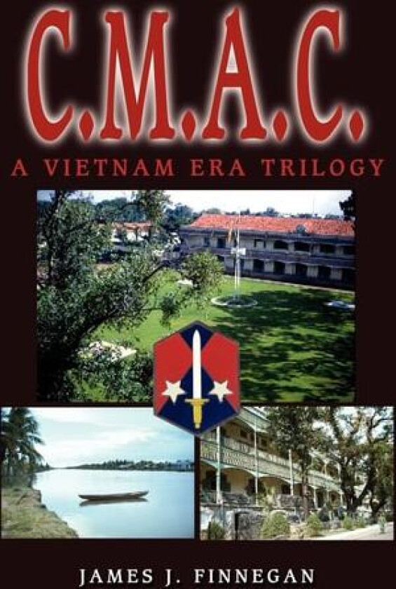 c.m.a.c. av James J Finnegan (Hardcover)