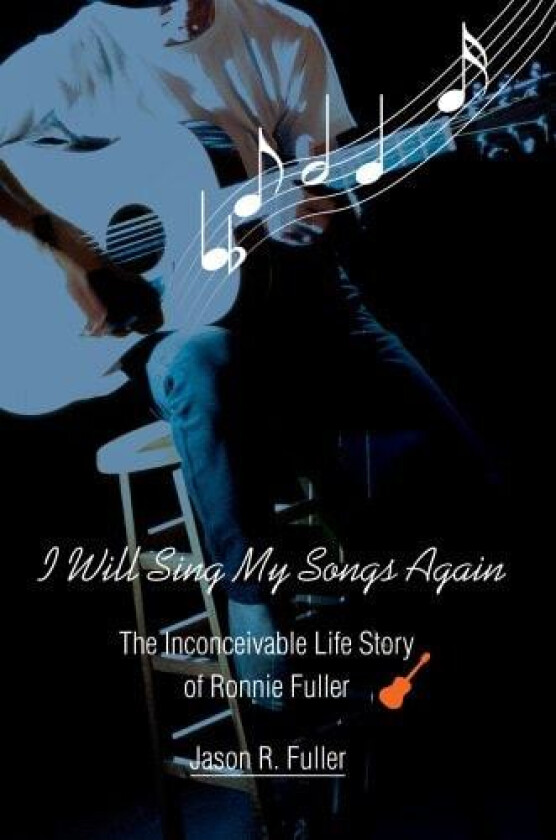 I Will Sing My Songs Again av Jason R Fuller (Hardcover)