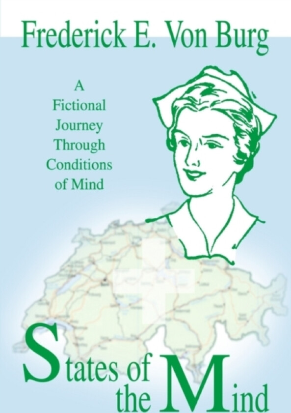 States of the Mind av Frederick E Von Burg (Paperback)