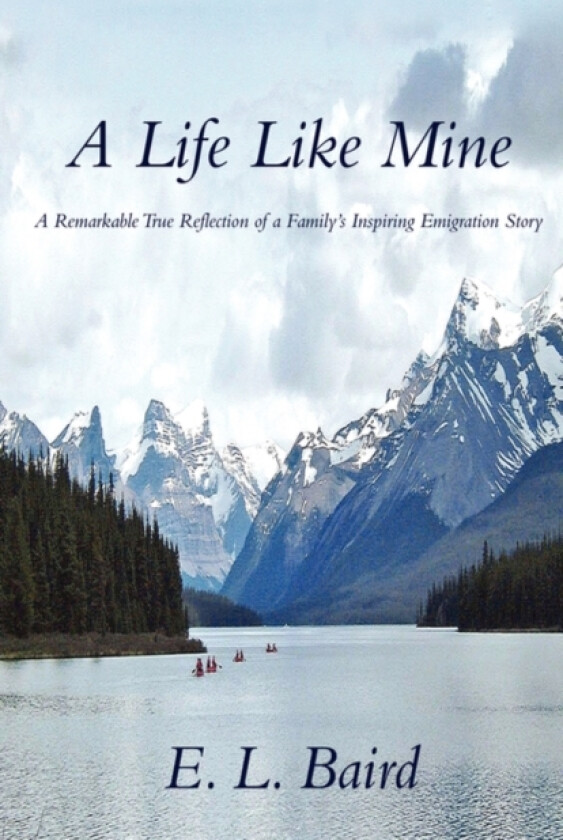 A Life Like Mine av E L Baird (Paperback)