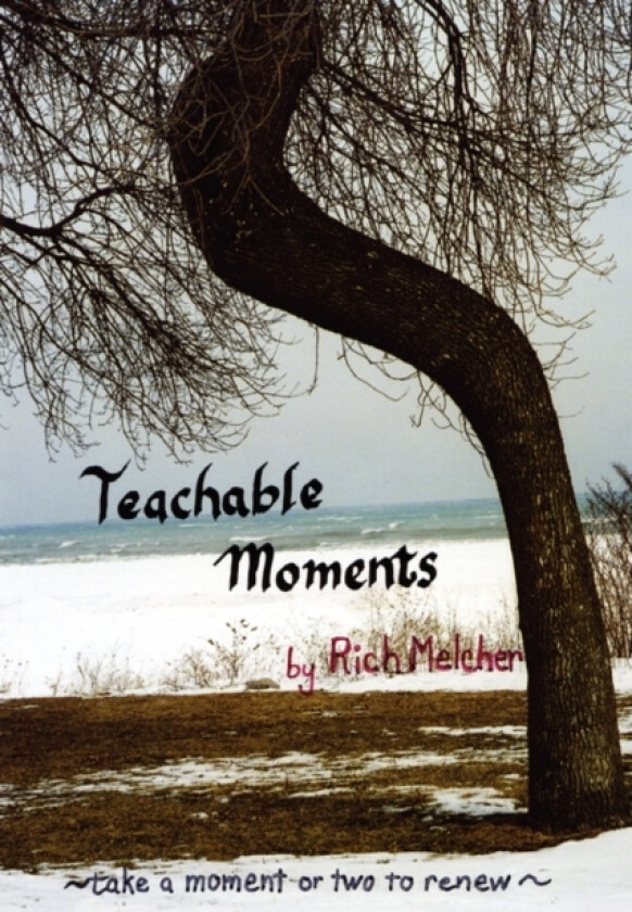 Teachable Moments av Rich Melcher (Paperback)