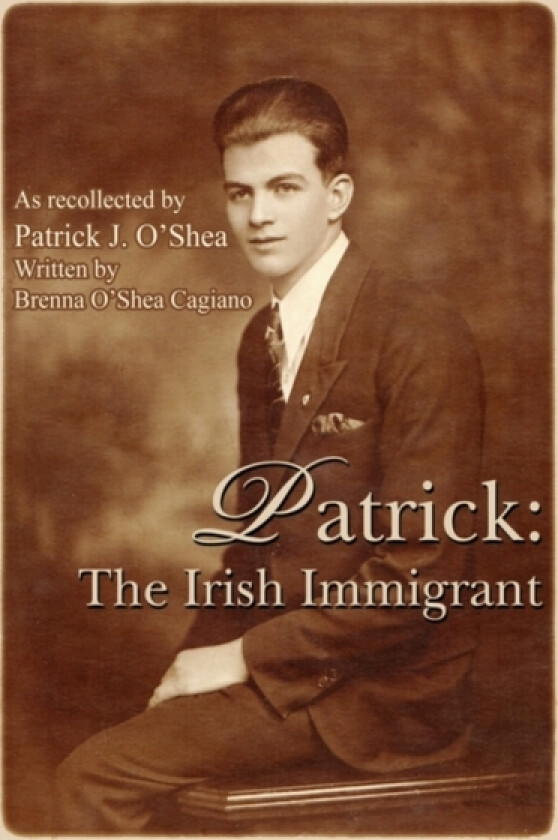 Patrick av Brenna O'Shea Cagiano (Paperback)