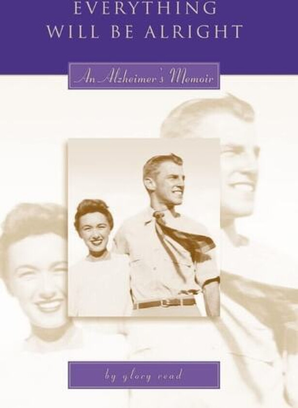 Everything Will Be Alright av Glory Read (Hardcover)