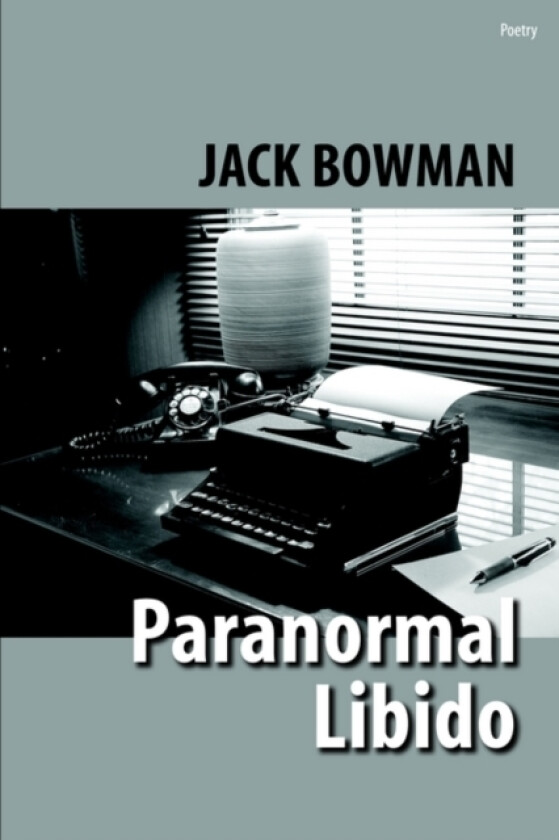 Paranormal Libido av Jack Bowman (Paperback)