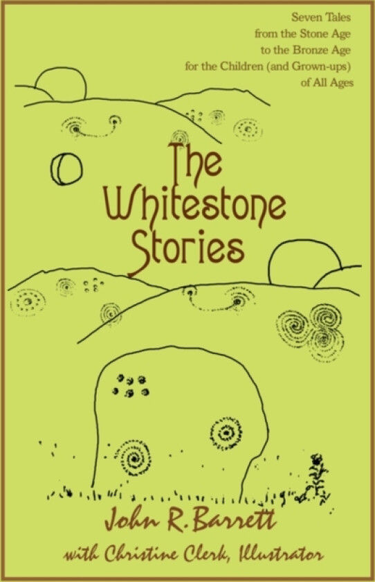 The Whitestone Stories av John R Barrett (Hardcover)