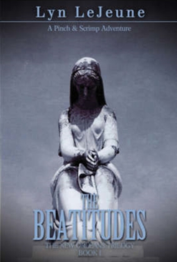 The Beatitudes av Lyn Lejeune (Hardcover)