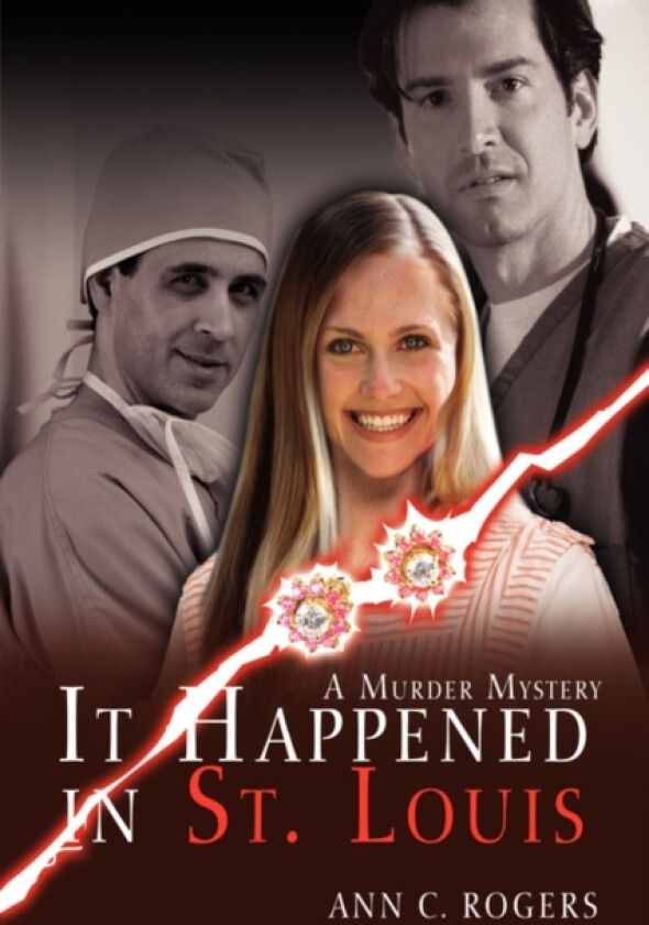 It Happened in St. Louis av Ann C Rogers (Hardcover)