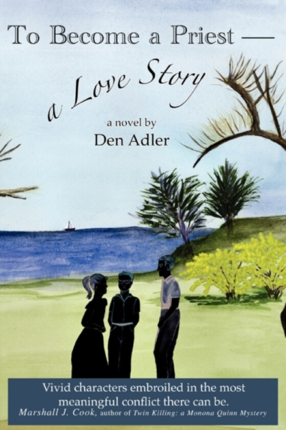 To Become a Priest-a Love Story av Den Adler (Paperback)