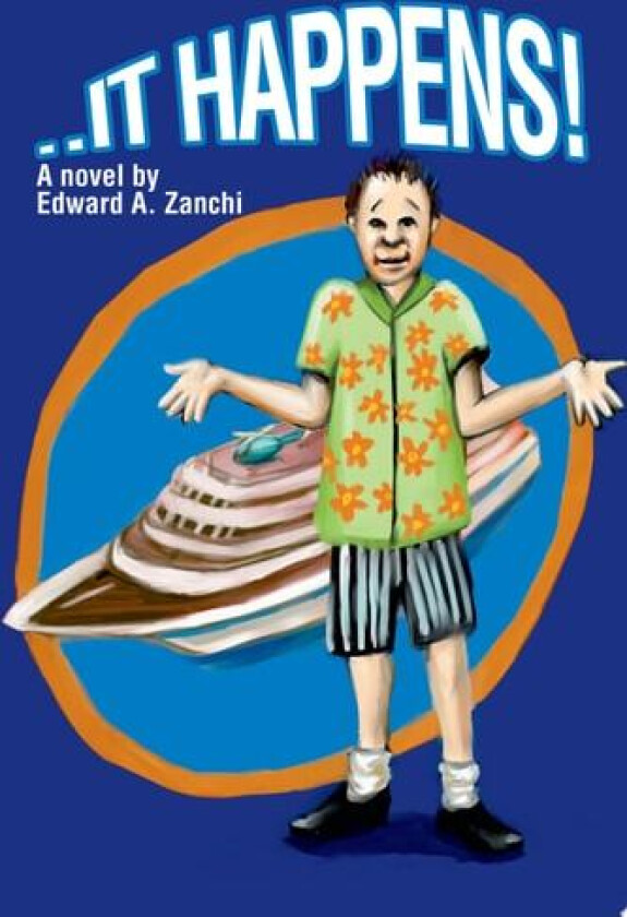 It Happens! av Edward A Zanchi (Paperback)