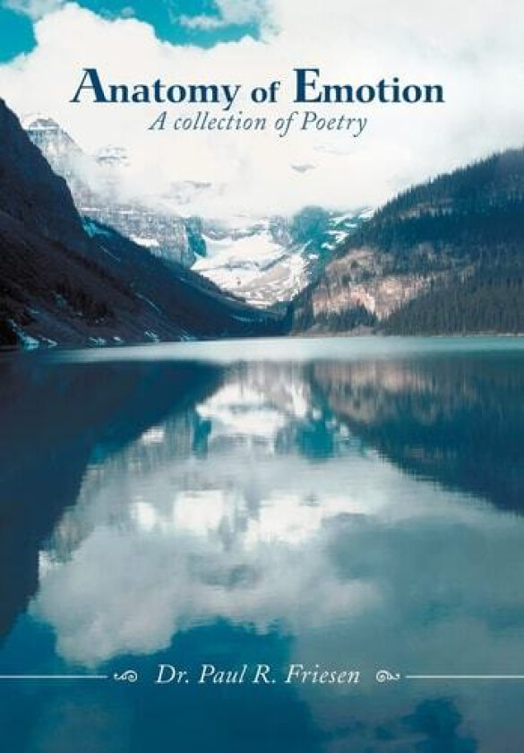Anatomy of Emotion av Paul R Dr Friesen (Hardcover)
