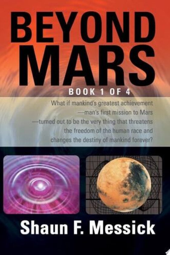 Beyond Mars av Shaun F Messick (Paperback)