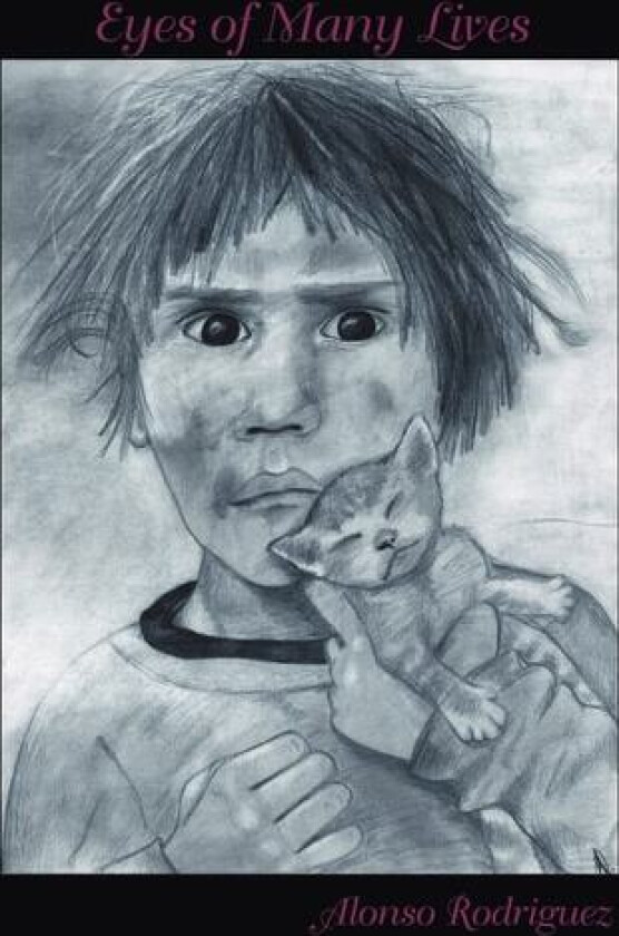 Eyes of Many Lives av Alonso Rodriguez (Hardcover)