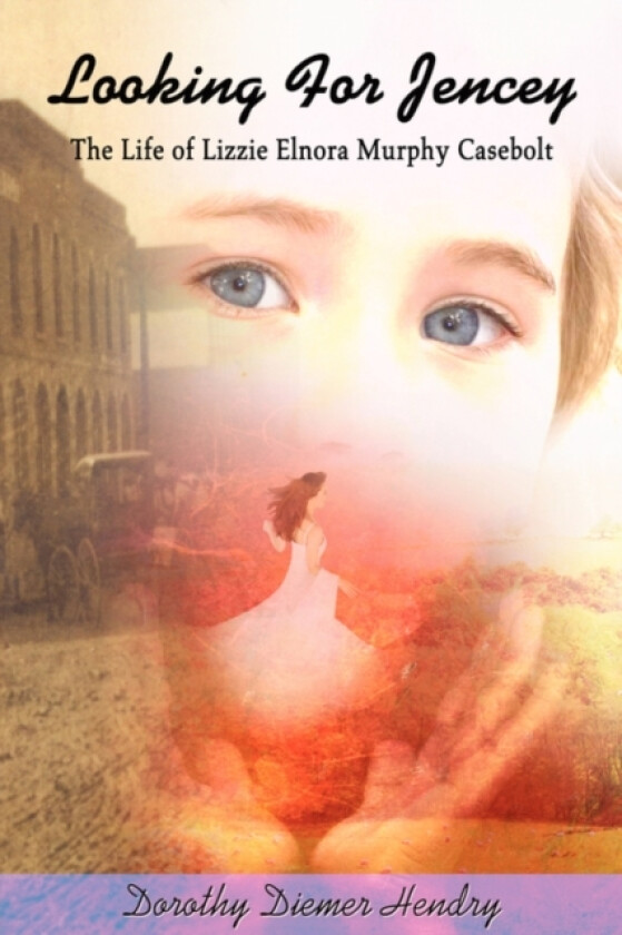 Looking for Jencey av Dorothy Diemer Hendry (Hardcover)