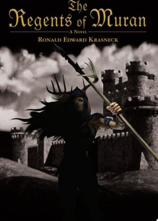 The Regents of Muran av Ronald Edward Krasneck (Paperback)