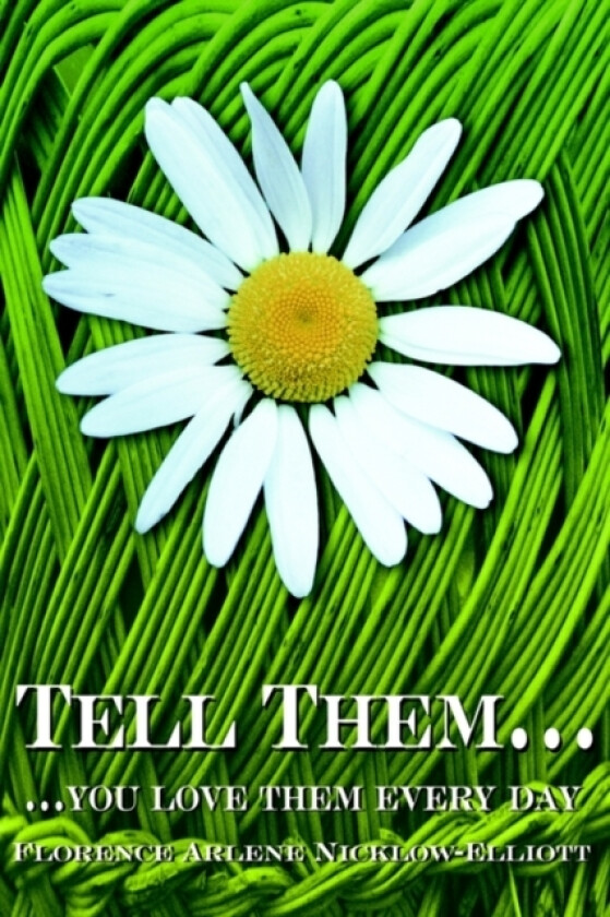 Tell Them... av Florence Elliott (Paperback)