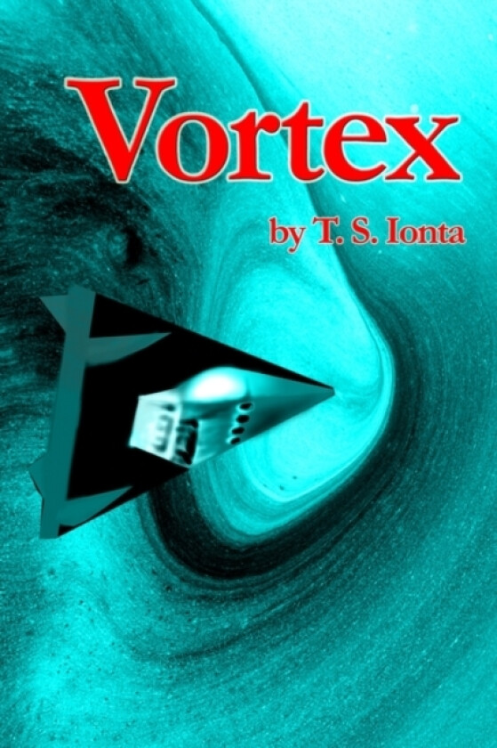 Vortex av Tarry S Ionta (Paperback)