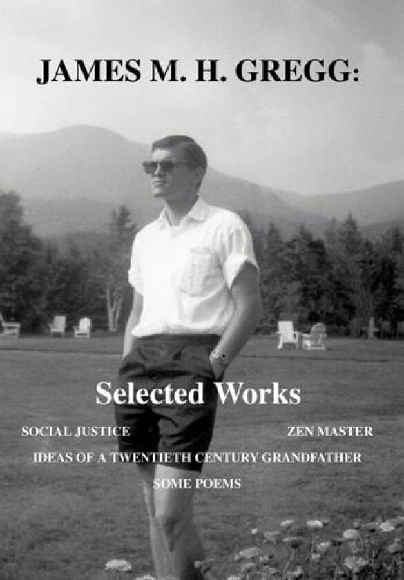 James M. H. Gregg av James M H Gregg (Hardcover)