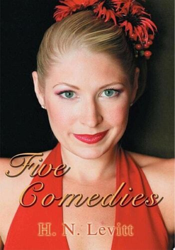 Five Comedies av Harold N Levitt (Paperback)