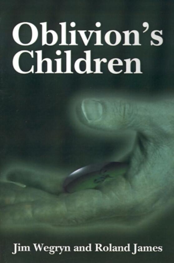 Oblivion's Children av Jim Wegryn, Roland James (Paperback)
