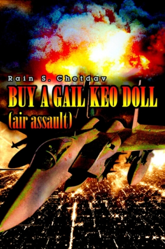 BUY A GAIL KEO DOLL (air assault) av Rain S Chetdav (Paperback)