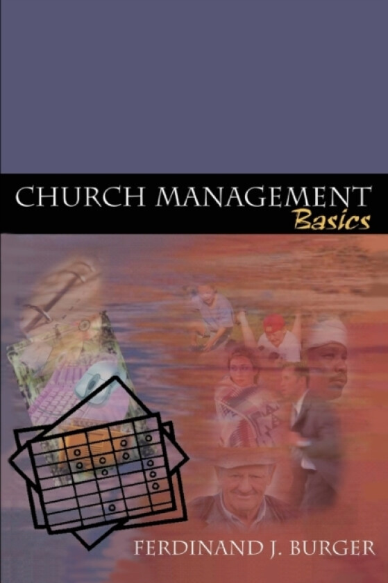 Church Management Basics av Ferdinand J Burger (Paperback)