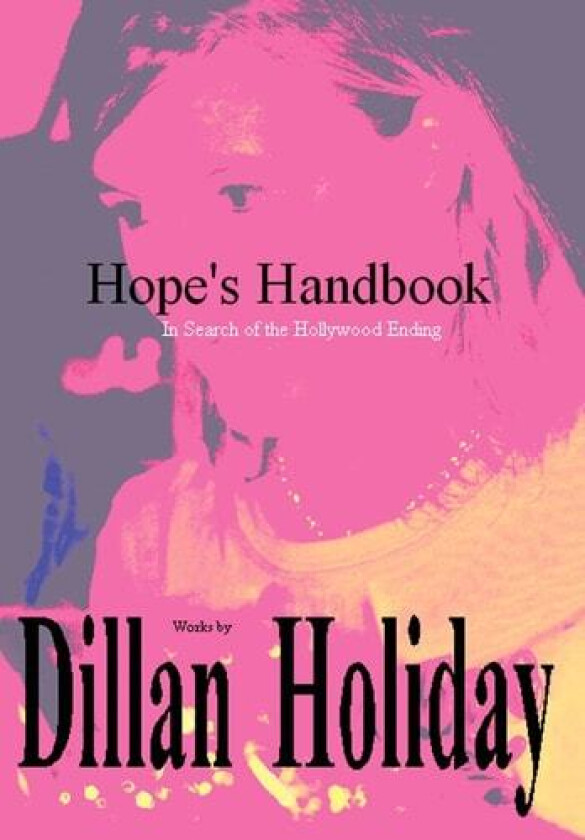 Hope's Handbook av Dillan Holiday (Hardcover)