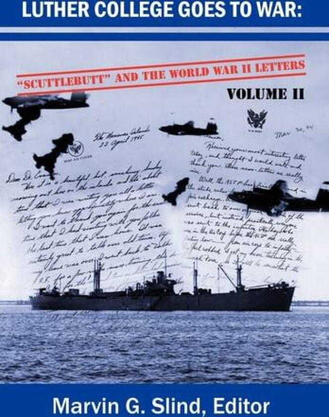 Luther College Goes to War av Marvin Slind (Hardcover)