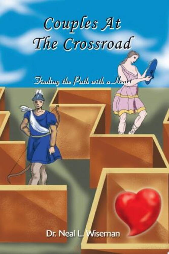 Couples at the Crossroad av Dr Neal Wiseman (Paperback)