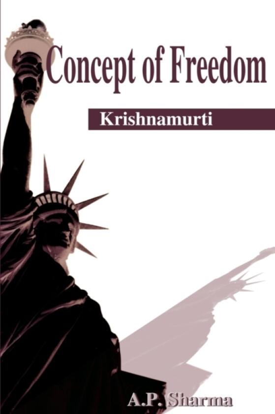 Concept of Freedom av A P Sharma (Paperback)