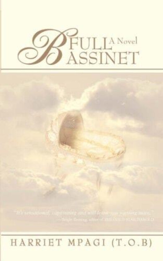 Full Bassinet av Harriet Mpagi (Paperback)