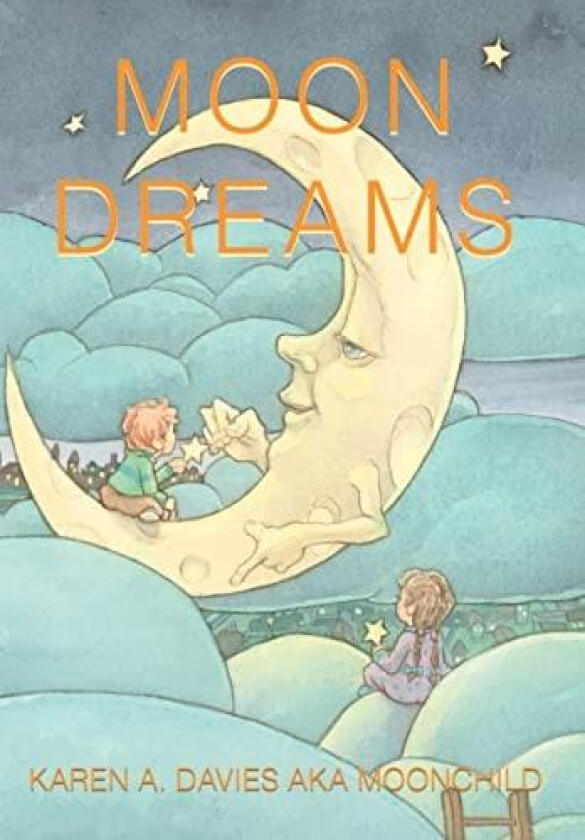 Moon Dreams av Karen Davies Aka Moonchild (Hardcover)