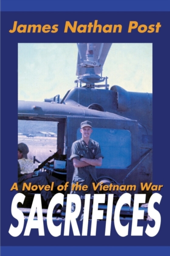 Sacrifices av James Nathan Post (Paperback)