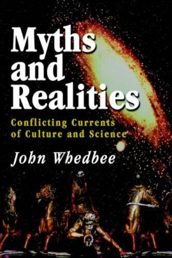 Myths and Realities av John Whedbee (Hardcover)