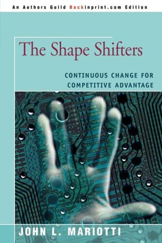 The Shape Shifters av John L Mariotti (Paperback)