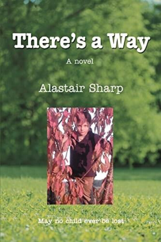 There's a Way av Alastair Sharp (Paperback)