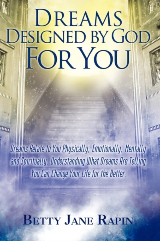 Dreams Designed by God for You av Betty Jane Rapin (Paperback)