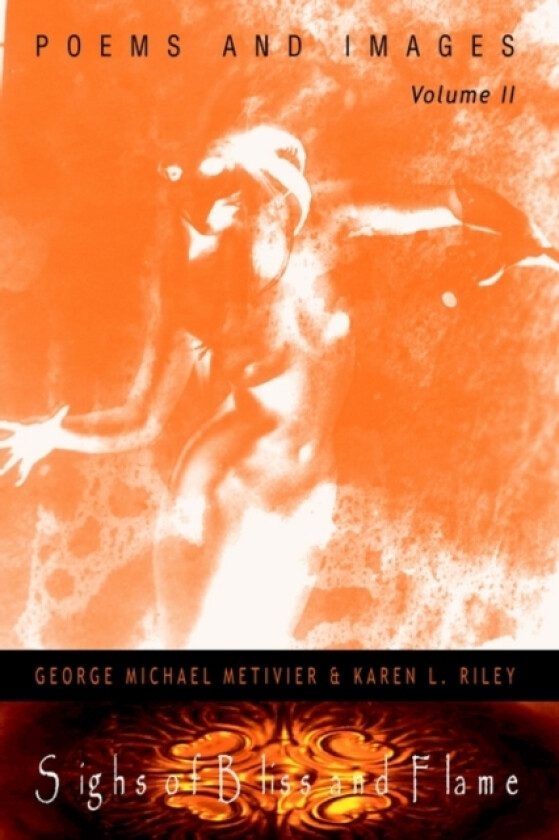 Sighs of Bliss and Flame av Karen Riley (Paperback)